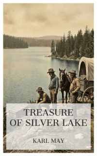 The Treasure of Silver Lake