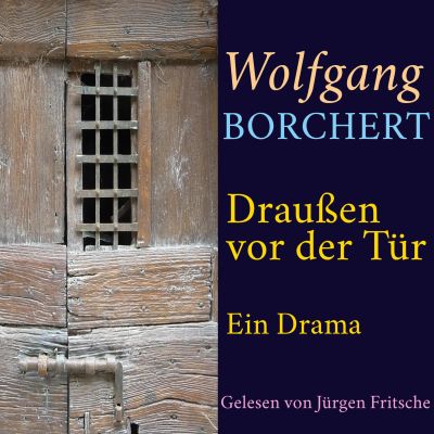 Wolfgang Borchert: Draußen vor der Tür cover