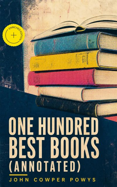 One Hundred Best Books (Annotated)