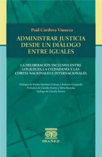 Administrar justicia desde un dialogo entre iguales