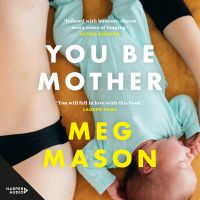 You Be Mother