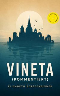 Vineta (Kommentiert)