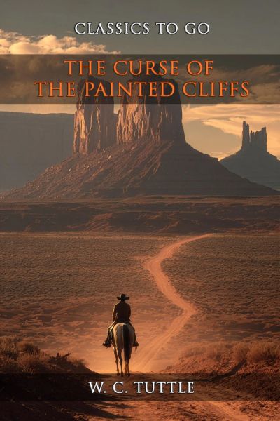The Curse Of The Painted Cliffs
