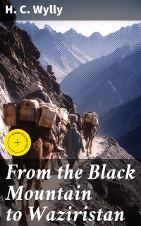 From the Black Mountain to Waziristan