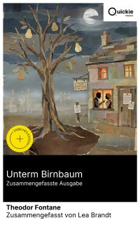 Unterm Birnbaum (Zusammengefasste Ausgabe)