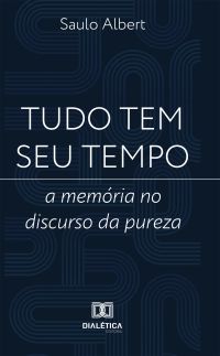 Tudo tem seu tempo