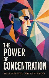 The Power of Concentration
