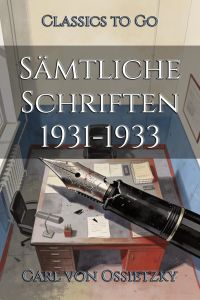 Sämtliche Schriften 1931-1933