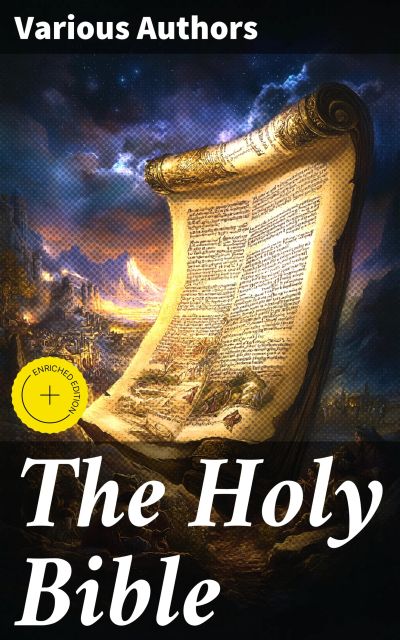The Holy Bible