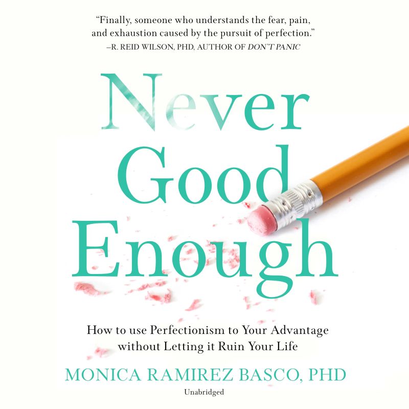 Never Good Enough