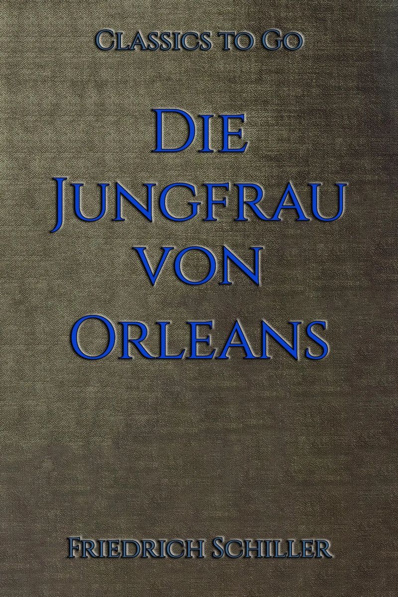 Die Jungfrau von Orleans