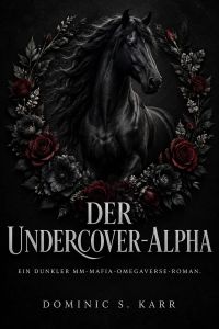 Der Undercover-Alpha