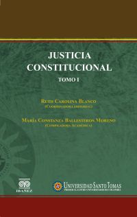 Justicia Constitucional. Tomo I