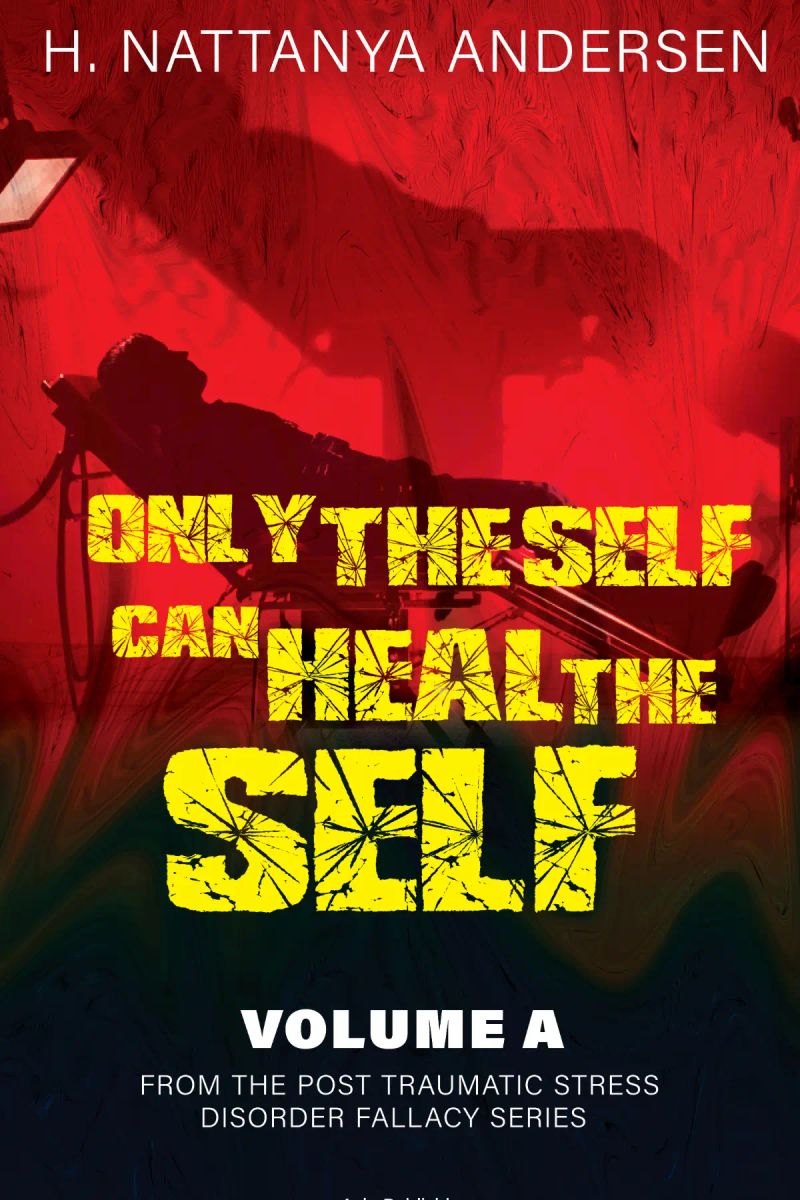 Only the Self Can Heal the Self