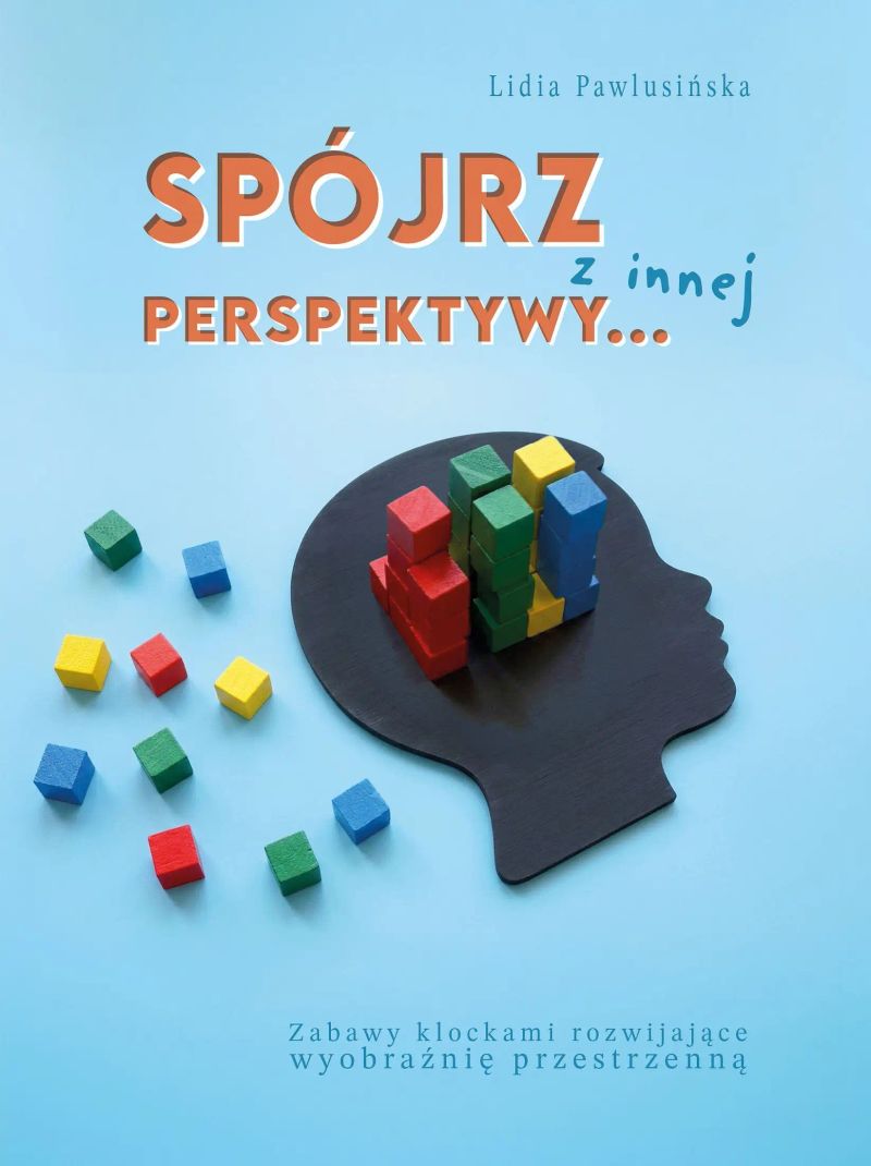 Spójrz z innej perspektywy…
