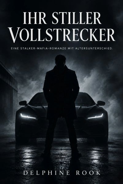 Ihr stiller Vollstrecker