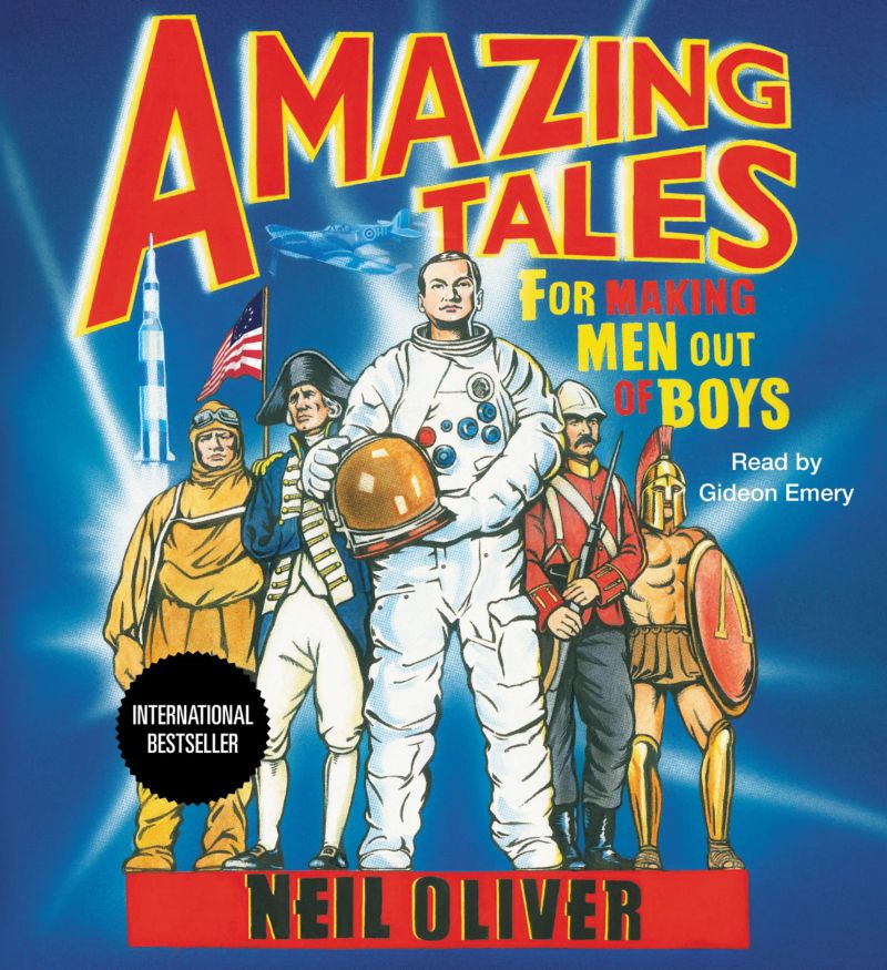 Amazing Tales for Making Men Out of Boys