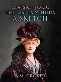 The Real Lady Hilda A Sketch