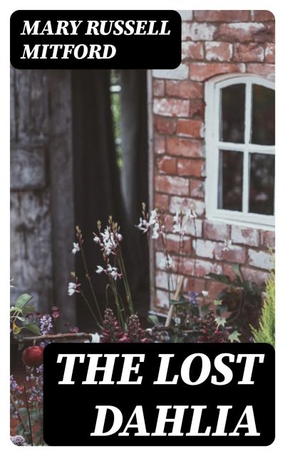 The Lost Dahlia