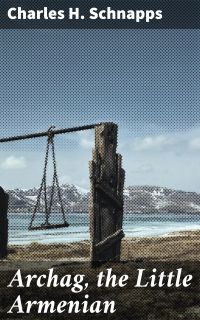 Archag, the Little Armenian