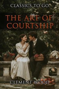 The Art Of Courtship