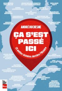 Ça s'est passé ici