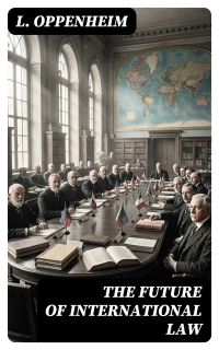 The Future of International Law