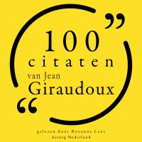 100 citaten van Jean Giraudoux