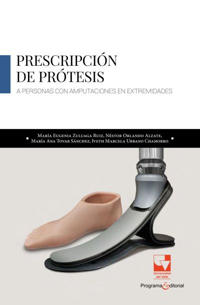 Prescripción de prótesis a personas con amputaciones en extremidades