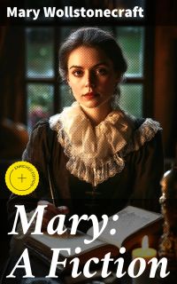 Mary: A Fiction