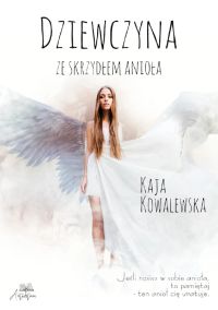 Dziewczyna ze skrzydłem anioła
