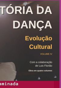 História Da Dança Evolução Cultural
