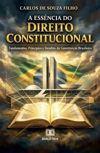 A essência do direito constitucional