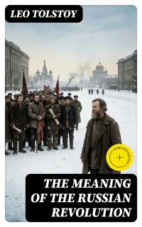 The Meaning of the Russian Revolution