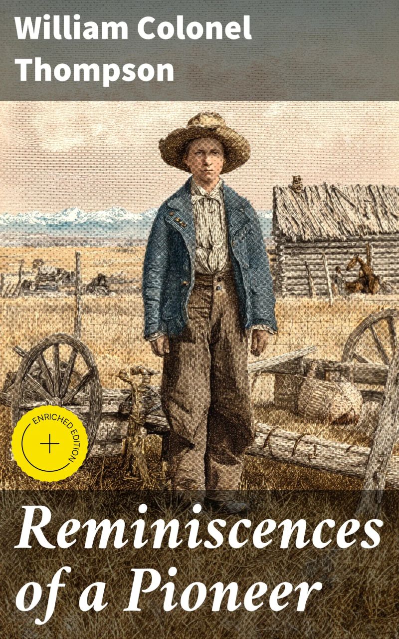 Reminiscences of a Pioneer