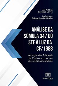 Análise da Súmula 347 do STF à luz da CF/1988
