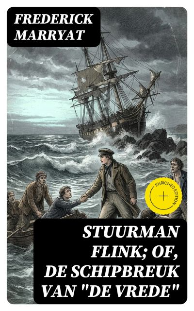 Stuurman Flink; of, De schipbreuk van "De Vrede"