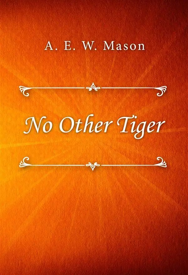No Other Tiger