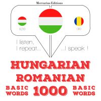 Magyar - román: 1000 alapszó