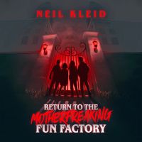 Return to the Motherfreaking Fun Factory