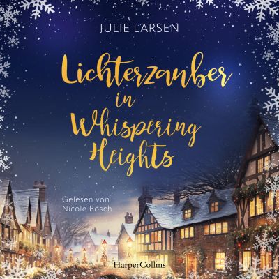 Lichterzauber in Whispering Heights