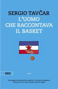 L'uomo che raccontava il basket