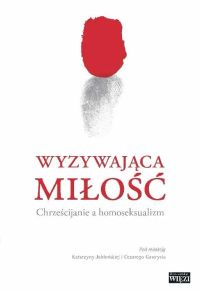 Wyzywająca miłość