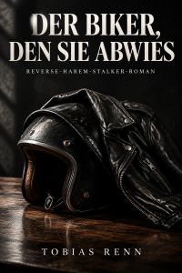 Der Biker, den sie abwies