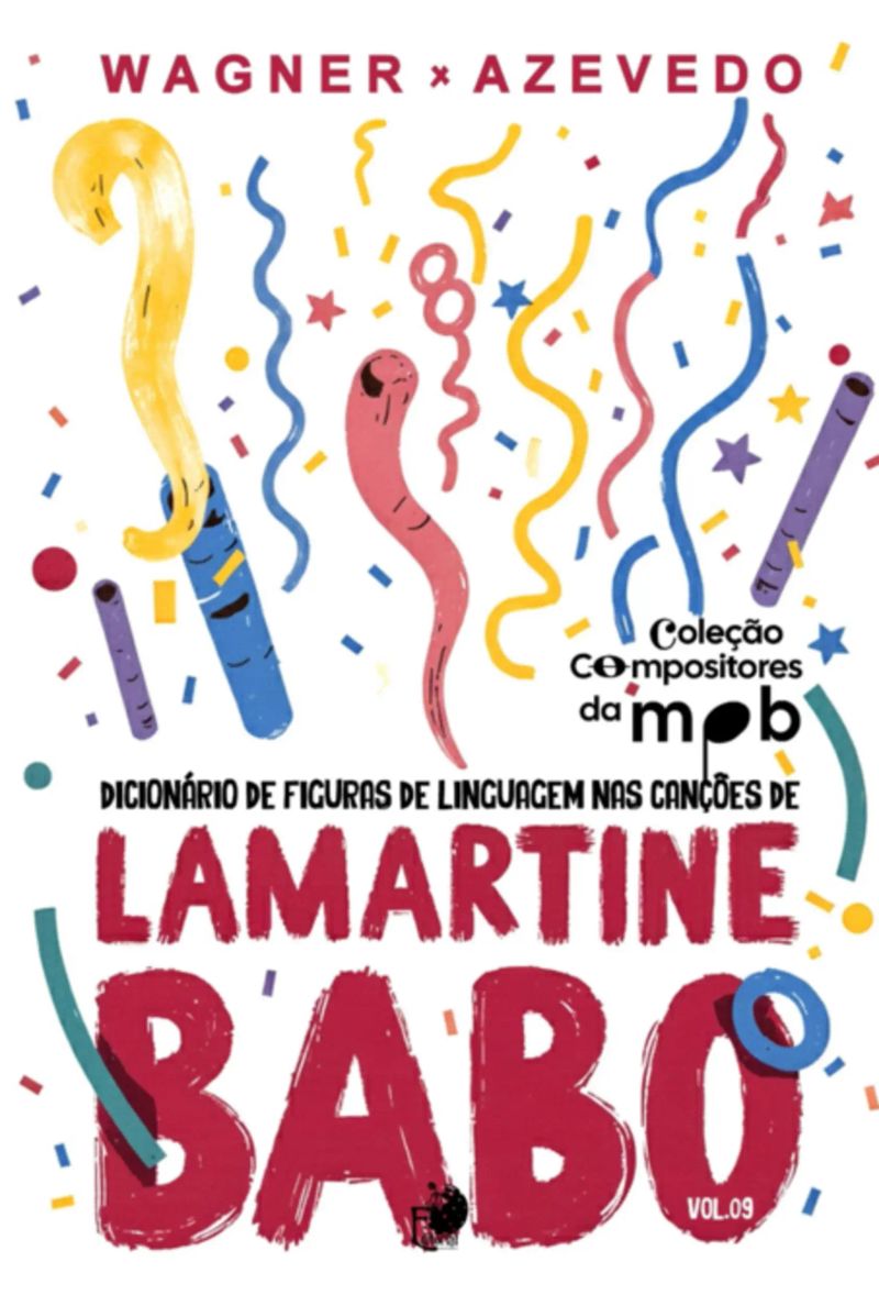 Dicionário De Figuras De Linguagem Nas Canções De Lamartine Babo