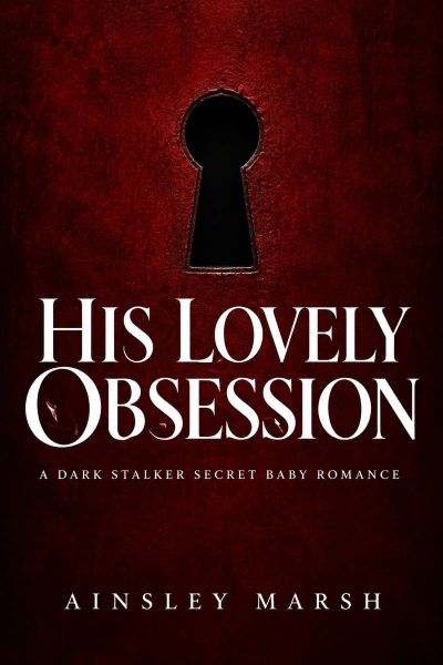 His Lovely Obsession