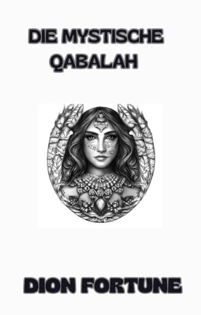 Die mystische Qabalah (übersetzt)