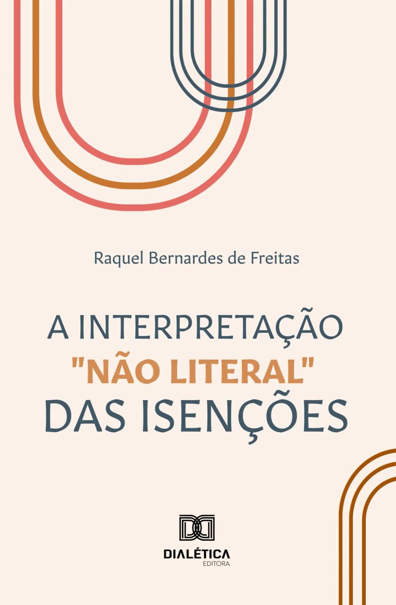 A interpretação "não literal" das isenções