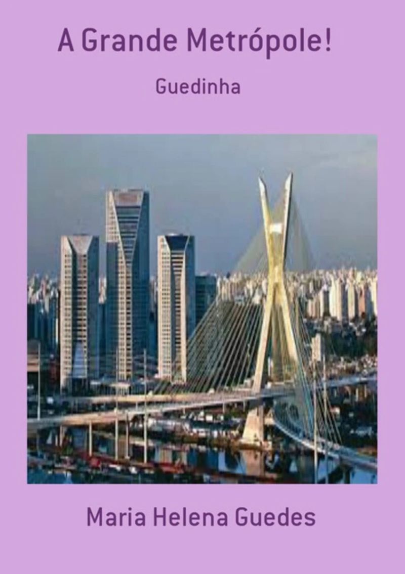 A Grande Metrópole!