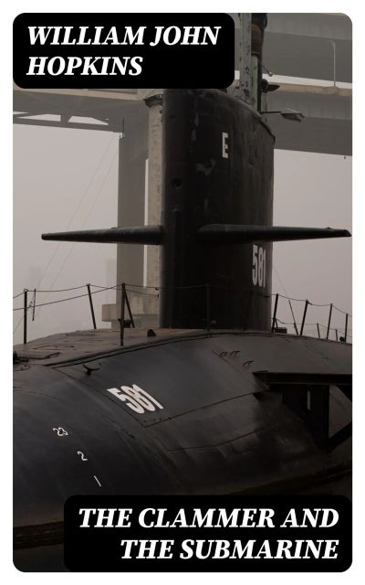 The Clammer and the Submarine